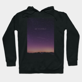 Be Yourself Galaxy Stars Hoodie